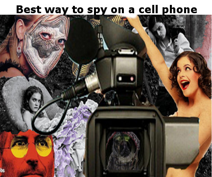 Best Way To Spy On a Cell Phone